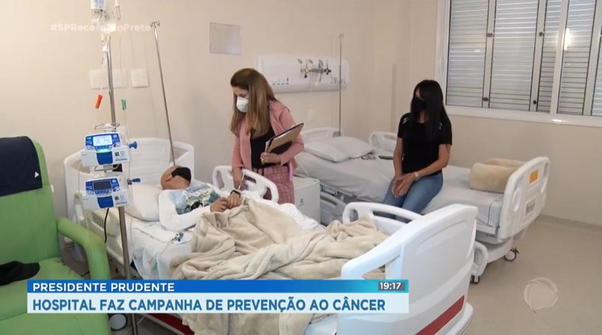 Hospital de Presidente Prudente faz campanha de prevenção ao câncer