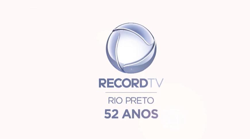 Record TV Rio Preto completa 52 anos